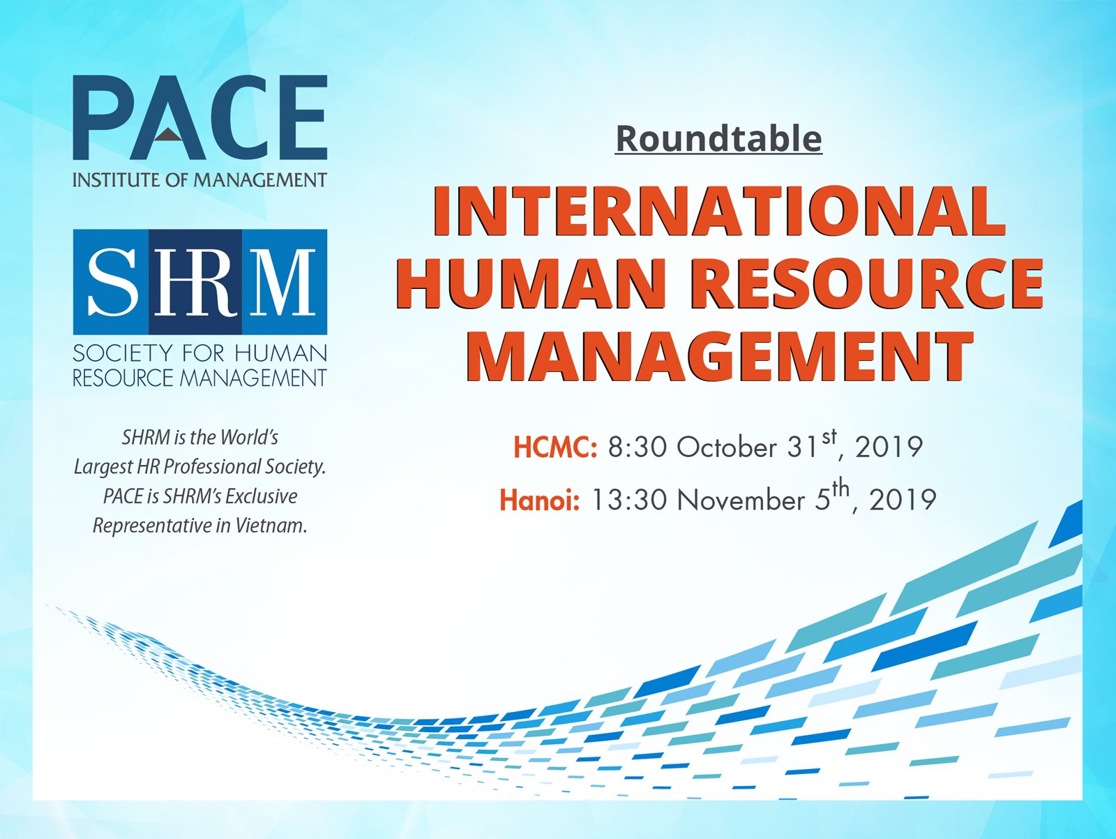 INFO SESSION: INTERNATIONAL HUMAN RESOURCE MANAGEMENT ON OCTOBER IN HO CHI MINH CITY AND ON NOVEMBER IN HA NOI  - 2019